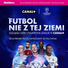 Liga Mistrzów w Multikinie